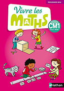Vivre les maths CM1 - &Eacute;dition 2017