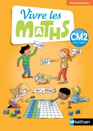 Vivre les maths CM2 - &Eacute;dition 2018
