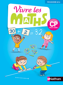 Vivre les maths CP - &Eacute;dition 2016