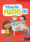 Vivre les maths CE1 - &Eacute;dition 2019