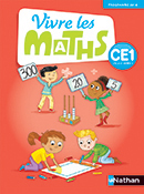 Vivre les maths CE1 - &Eacute;dition 2016
