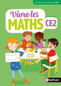 Vivre les maths CE2 - &Eacute;dition 2019
&nbsp;