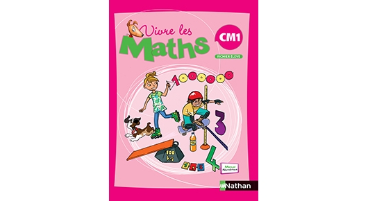 Vivre Les Maths Cm1 Manuel De Mathematiques Editions Nathan